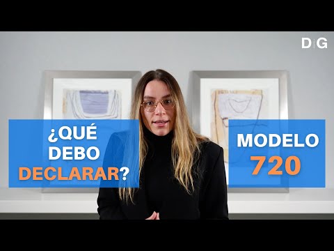 Modelo 720: Obligación de declarar