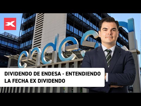 Último día para cobrar dividendo Endesa.