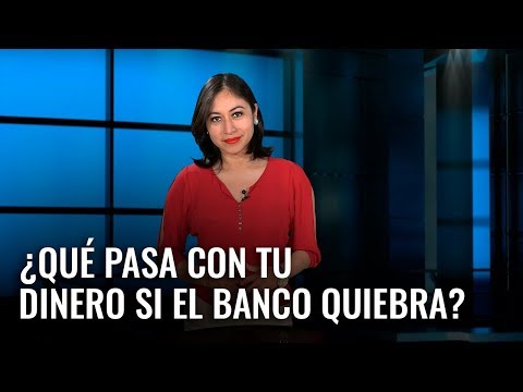 ¿Qué pasa si un banco se declara en bancarrota?