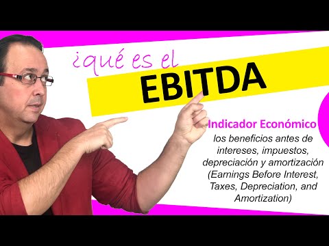 Qué es el EBITDA y cómo se interpreta