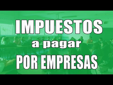 Impuestos que paga una empresa en España