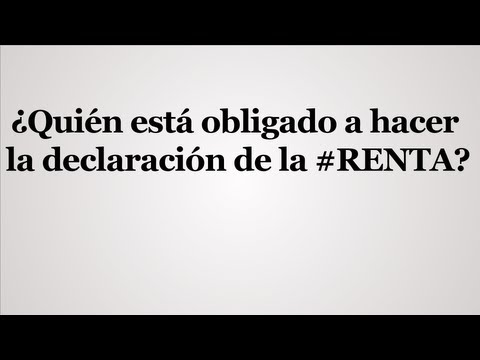 A partir de qué cantidad es obligatorio hacer la renta